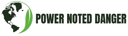 Power Noted Danger